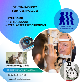 Now Offering Eye Care The Free Clinic of Simi Valley is now offering Ophthalmology services. Patient services include eye exams, retinal scans, and prescriptions for eyeglasses. Patients interested in this service should call the (805) 522-3733, ext. 22.